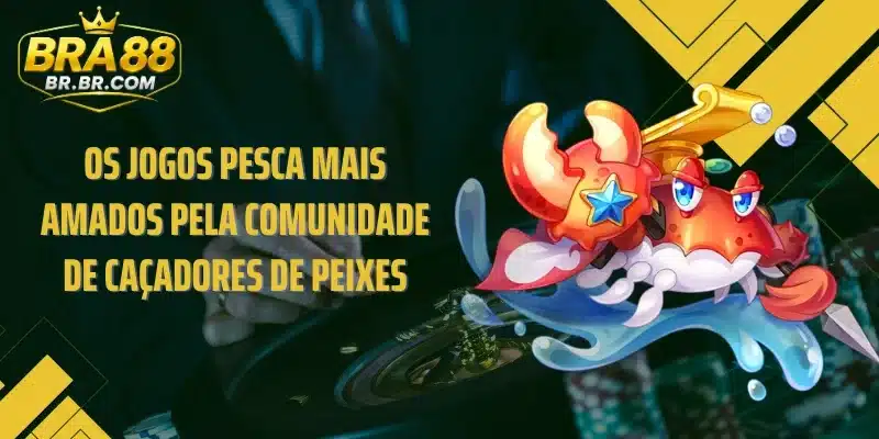 Os jogos Pesca mais amados pela comunidade de caçadores de peixes